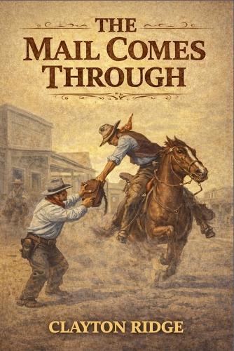 The Mail Comes Through