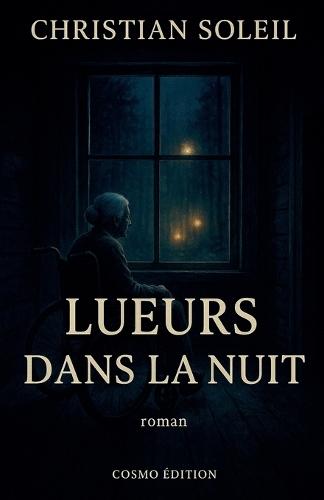 Lueurs dans la nuit