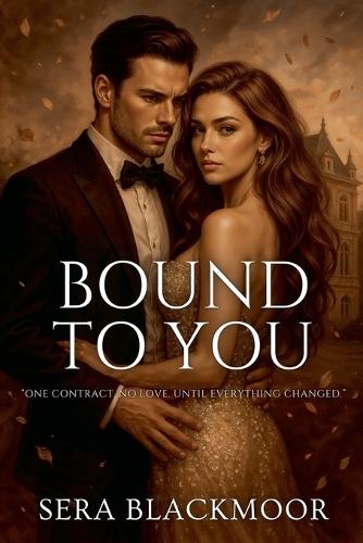 Bound to You