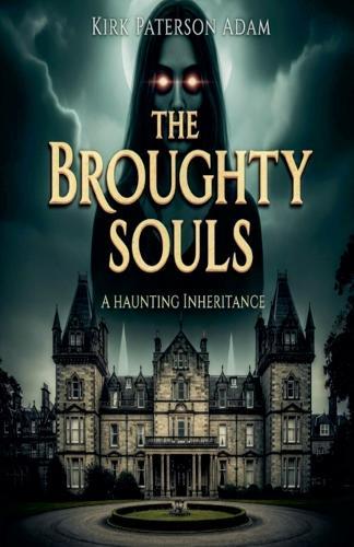The Broughty Souls