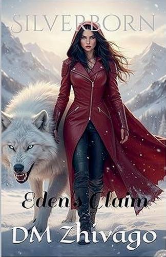 Silverborn: Eden's Claim