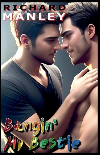 Bangin' My Bestie