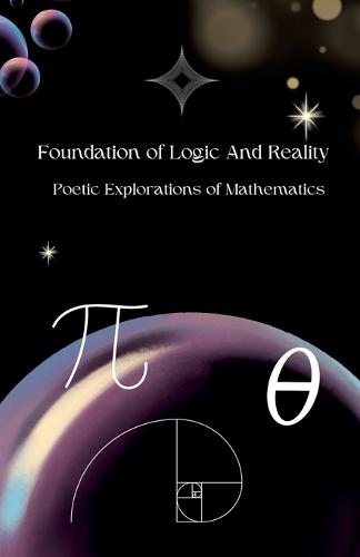 Foundation of Logic And Reality