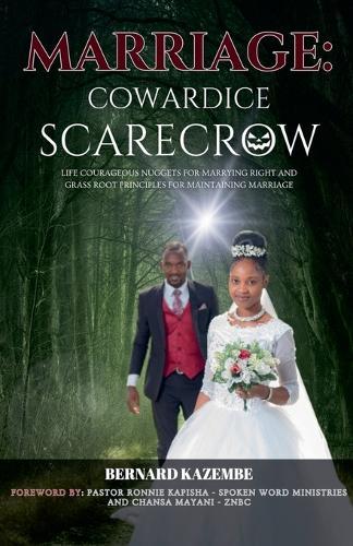 Marriage: Cowardice Scarecrow