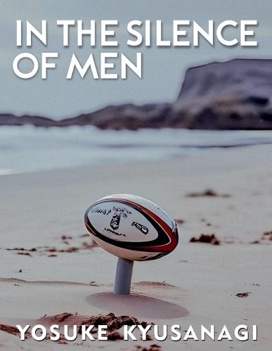 In The Silence Of Men