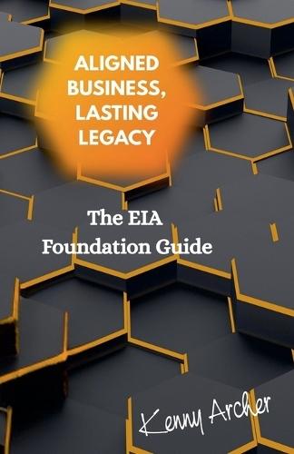 Aligned Business, Lasting Legacy