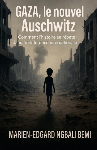 Gaza, le nouvel Auschwitz: Comment l'histoire se répète dans l'indifférence internationale !