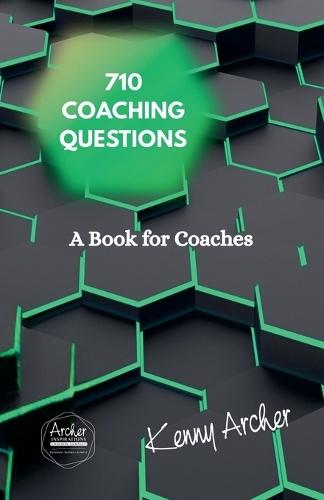 A Book for Coaches, 710 Coaching Question
