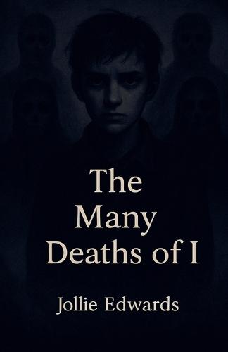 The Many Deaths of I