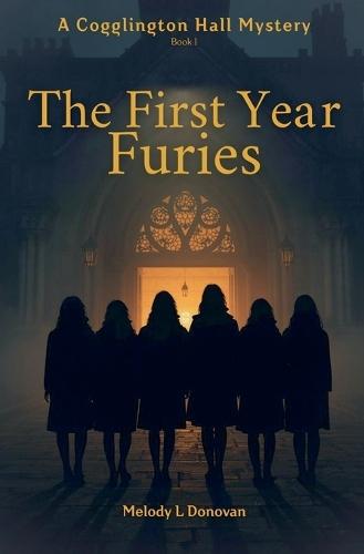 The First Year Furies