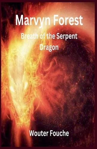 Marvyn Forest Breath of the Serpent Dragon
