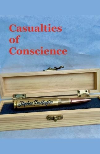 Casualties of Conscience