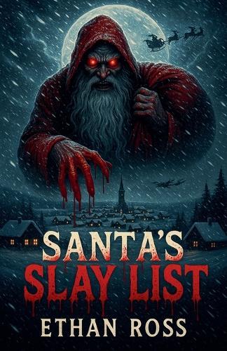 Santa's Slay List