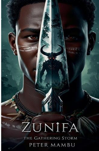 Zunifa: The Gathering Storm