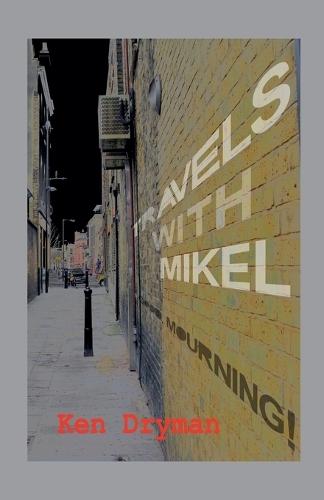 Travels with Mikel