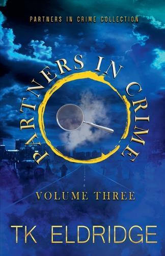 The Partners in Crime Collection - Volume Three