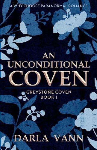 An Unconditional Coven