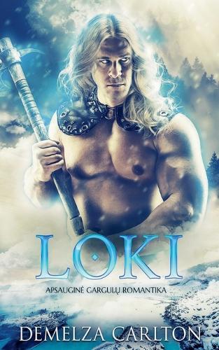 Loki: Apsaugine Gargul&#371; Romantika