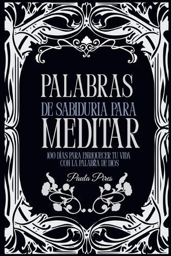 Palabras de Sabiduría para Meditar
