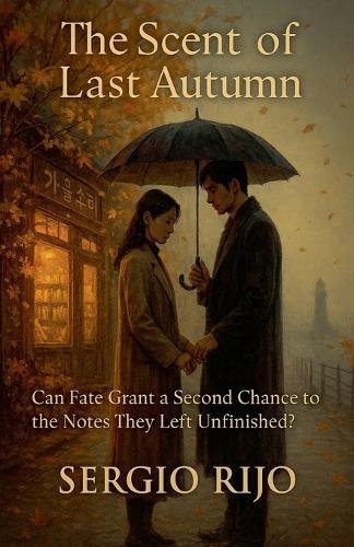 The Scent of Last Autumn: Can Fate Grant a Second Chance to the Notes They Left Unfinished?