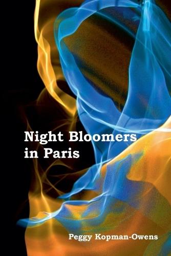 Night Bloomers in Paris