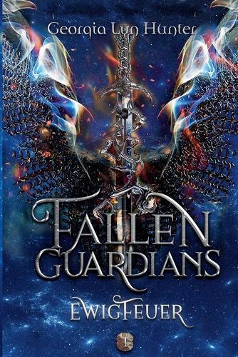Fallen Guardians: Ewigfeuer