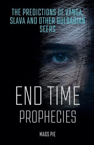 End Time Prophecies