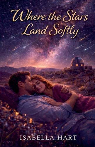 Where the Stars Land Softly