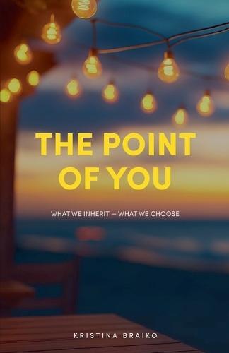 The point of you.