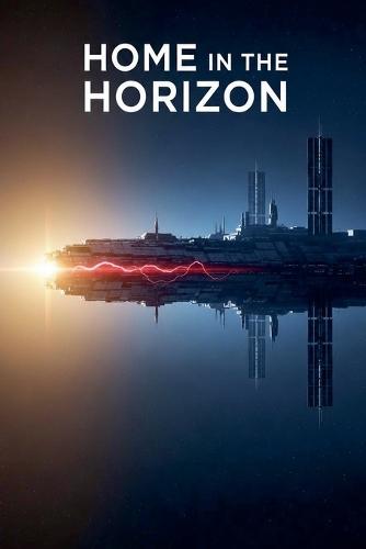 Home in the Horizon