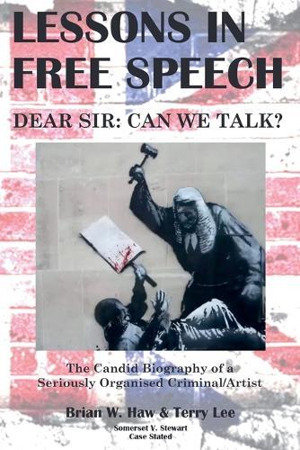 Lessons In Free Speech - Dear Sir: Can We Talk?