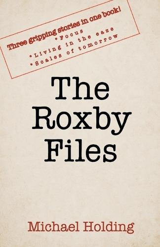 The Roxby Files