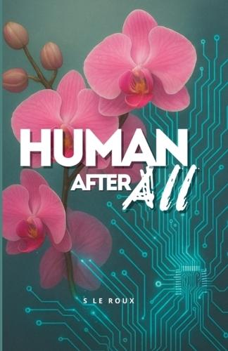 Human After All