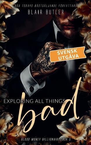 Exploring All Things Bad, svensk utgåva, bok 5