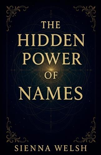 The Hidden Power of Names