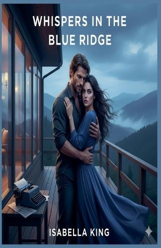 Whispers In The Blue Ridge