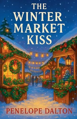 The Winter Market Kiss