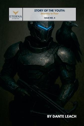 Story of the Youth: Journey to Fear (Issue No. 4)