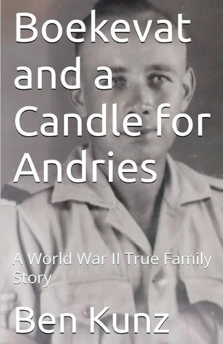 Boekevat and a Candle for Andries