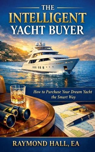 The Intelligent Yacht Buyer