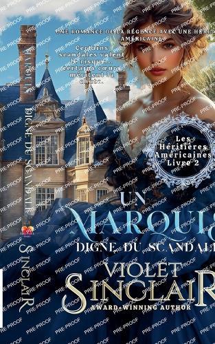 Un Marquis Digne Du Scandale