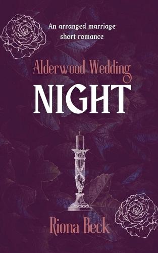 Night: an Arranged Marriage Short Romance