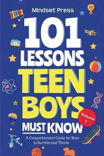101 Lessons Teen Boys Must Know