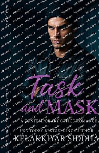 Task and Mask: A Contemporary Office Romance
