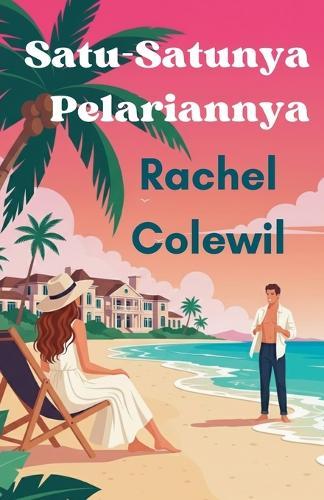 Satu-Satunya Pelariannya