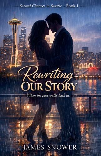 Rewriting Our Story: When the past walks back in