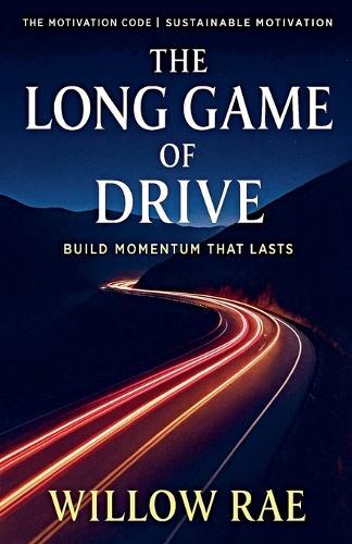 The Long Game of Drive
