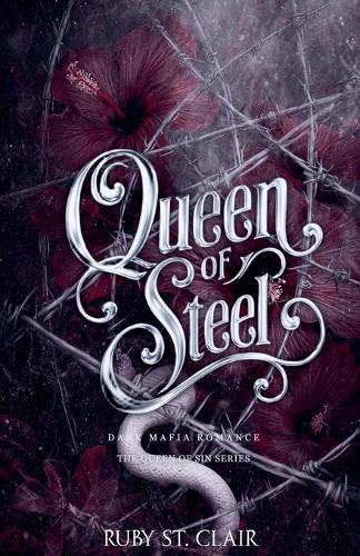 Queen of Steel: Dark Mafia Romance