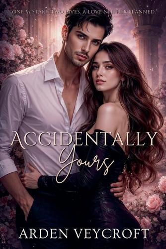 Accidentally Yours