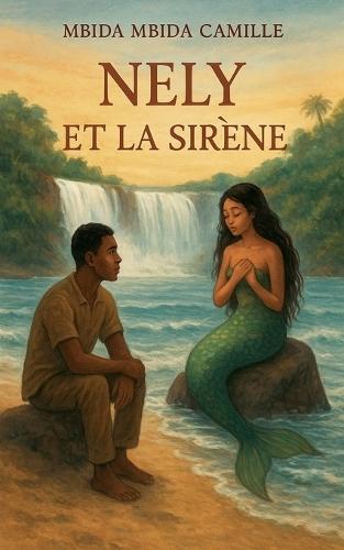 Nely et la Sirène